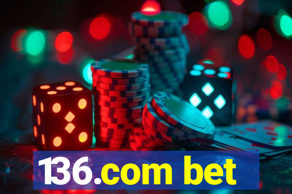 136.com bet