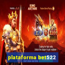 plataforma bet522