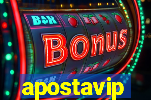 apostavip