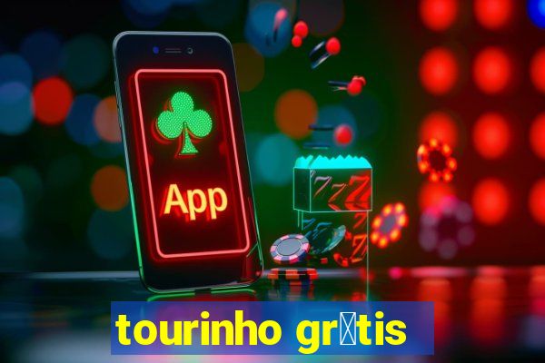 tourinho gr谩tis