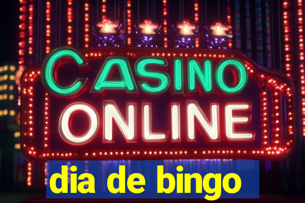 dia de bingo