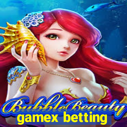 gamex betting