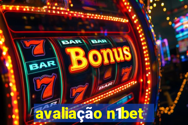 avaliação n1bet