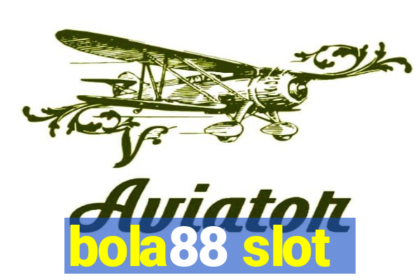 bola88 slot