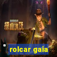 rolcar gaia