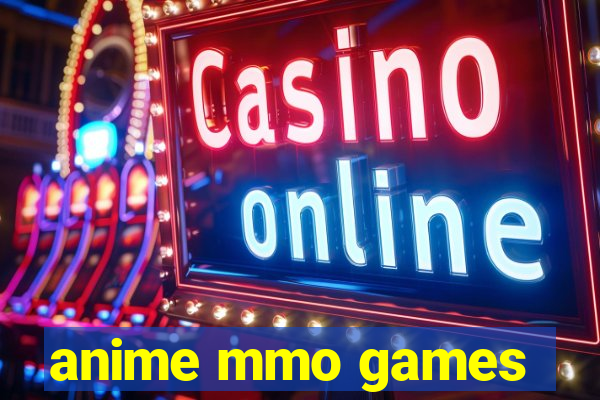 anime mmo games