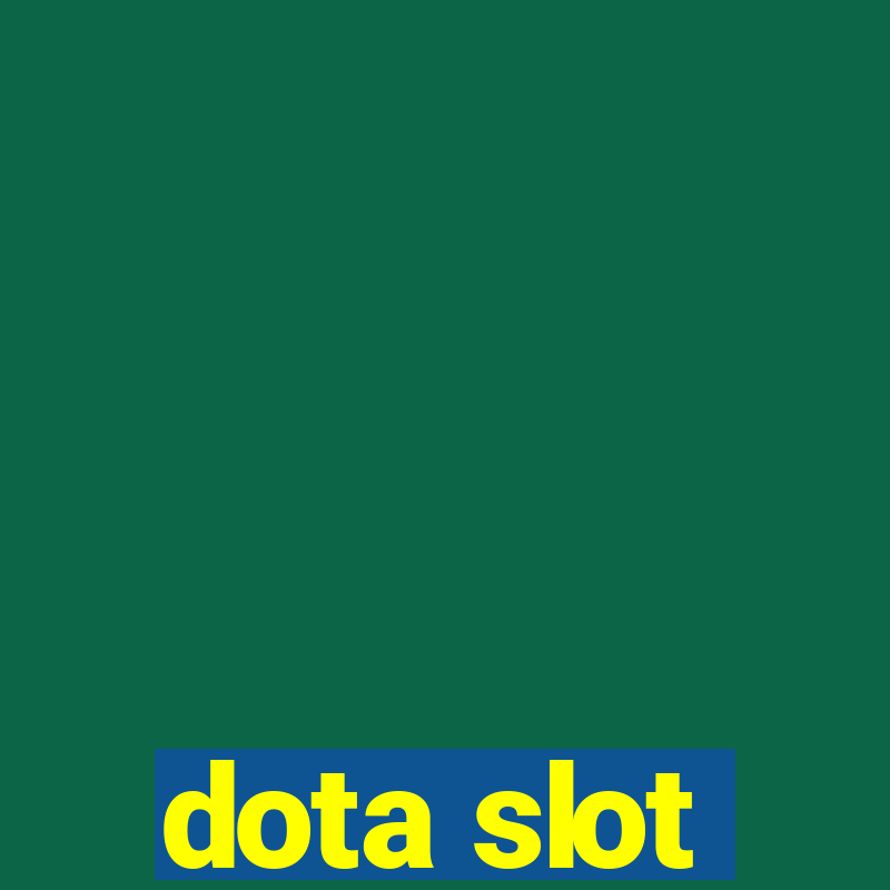 dota slot