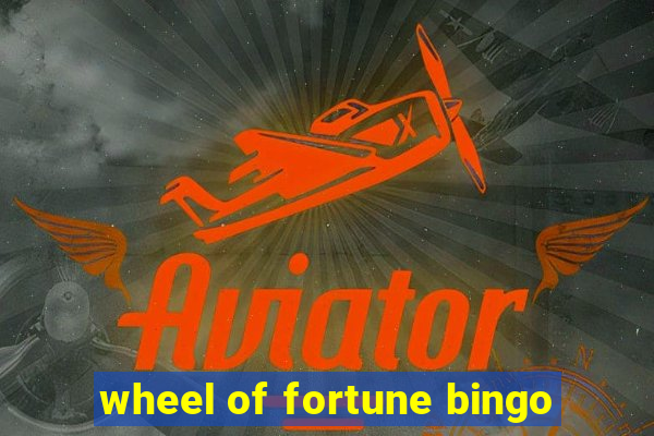 wheel of fortune bingo