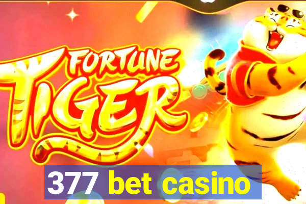 377 bet casino