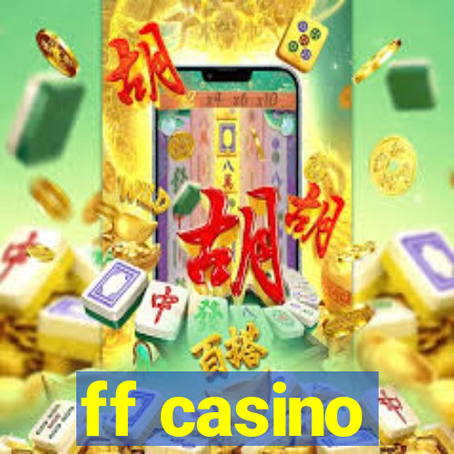 ff casino