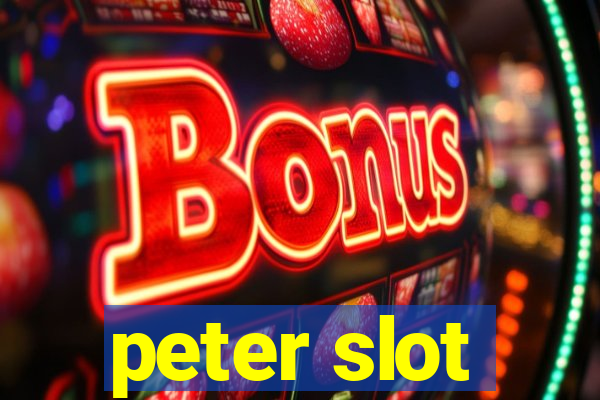 peter slot