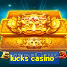 lucks casino