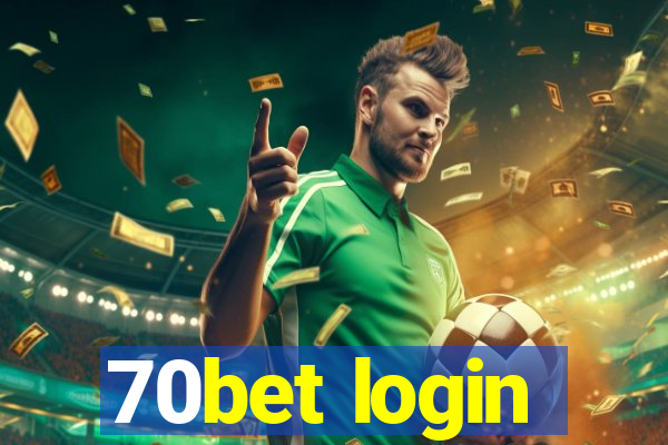 70bet login