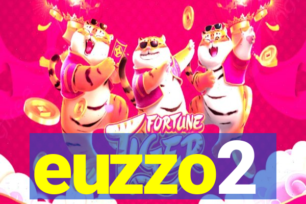 euzzo2