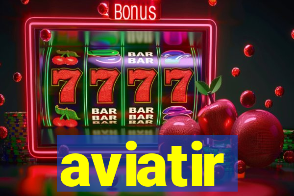 aviatir