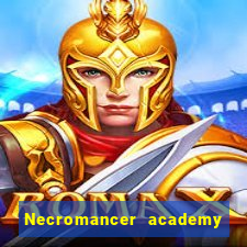 Necromancer academy and the genius summoner 63