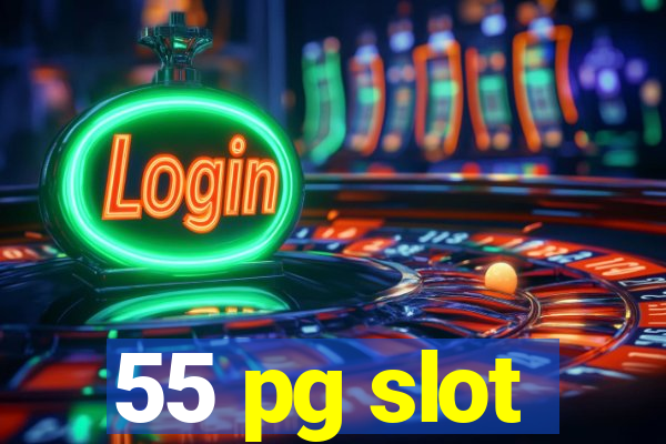 55 pg slot