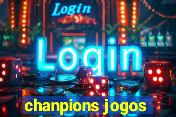 chanpions jogos