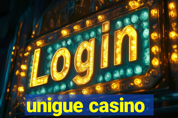 unigue casino