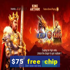 $75 free chip funclub casino