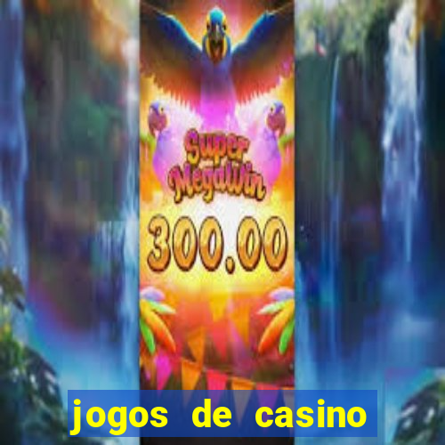 jogos de casino com bonus sem deposito