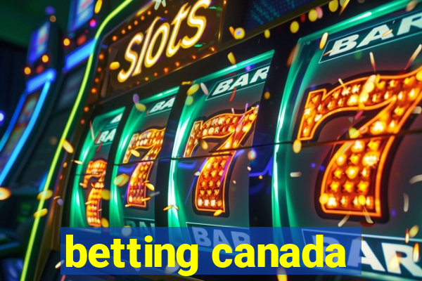 betting canada