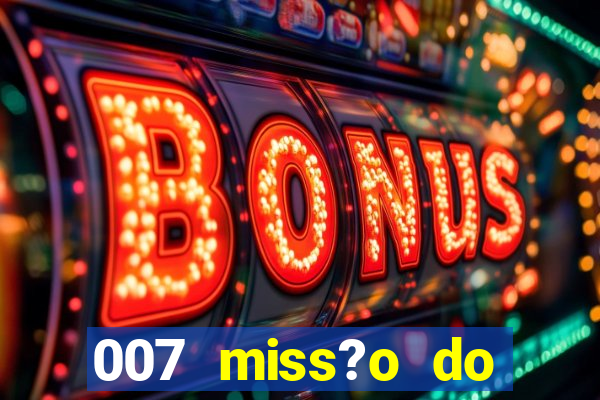 007 miss?o do casino como ganhar ps1