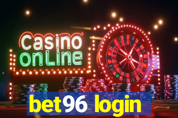 bet96 login