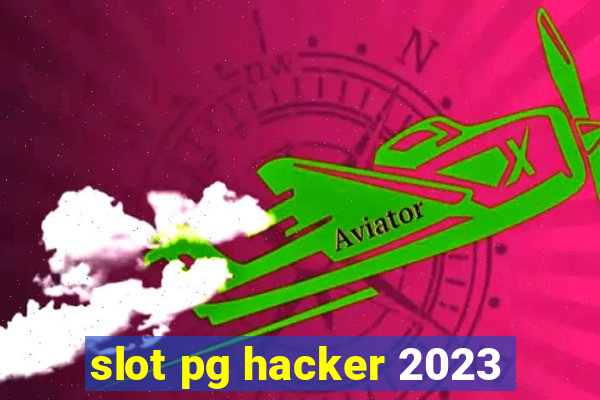 slot pg hacker 2023