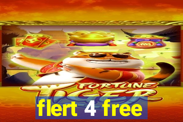 flert 4 free