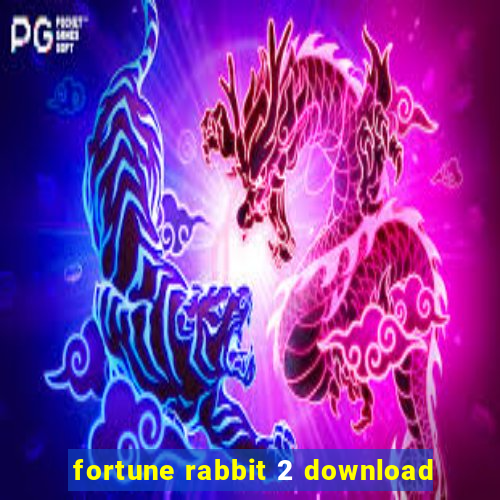 fortune rabbit 2 download