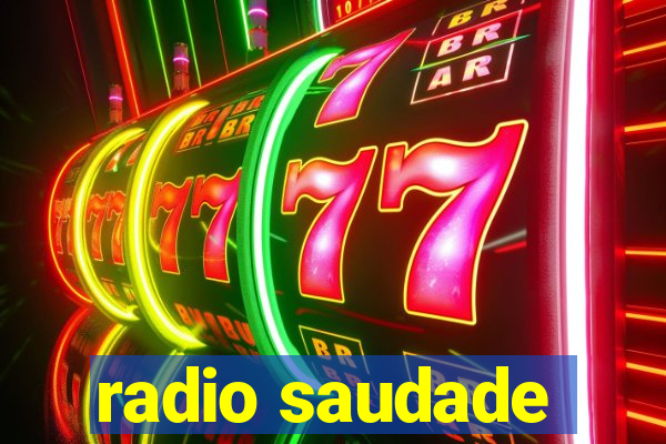 radio saudade