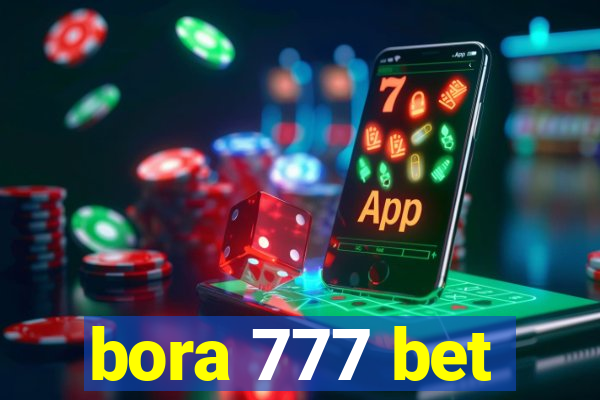 bora 777 bet