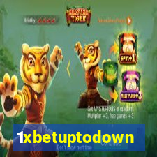 1xbetuptodown