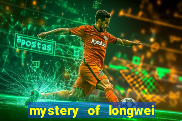 mystery of longwei slot gratis