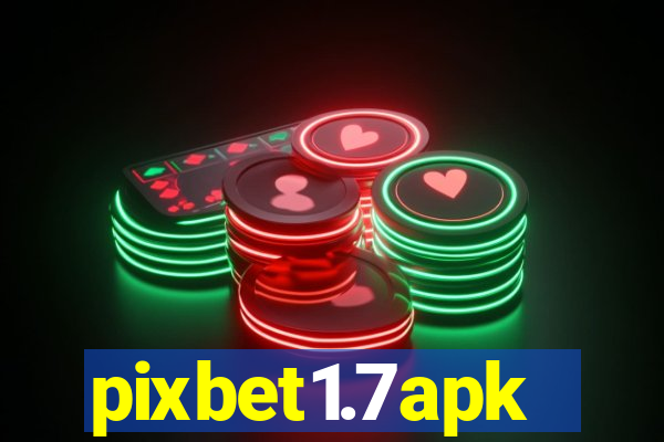 pixbet1.7apk