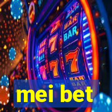 mei bet