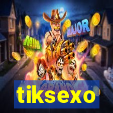 tiksexo