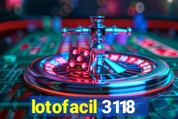 lotofacil 3118