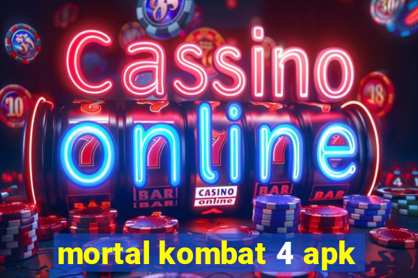 mortal kombat 4 apk