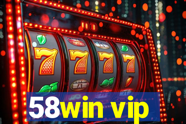 58win vip