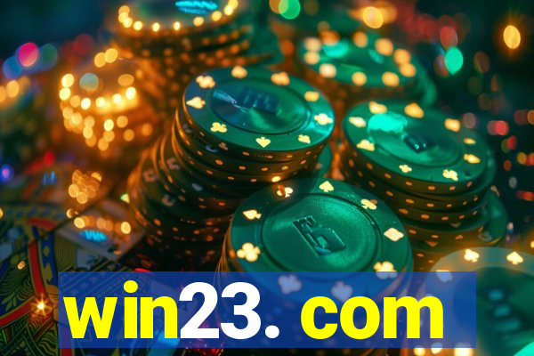 win23. com