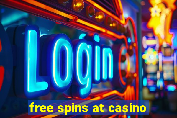 free spins at casino