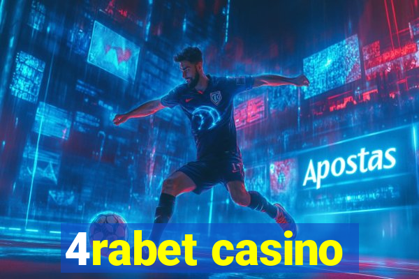 4rabet casino