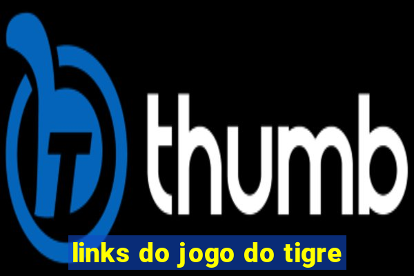 links do jogo do tigre