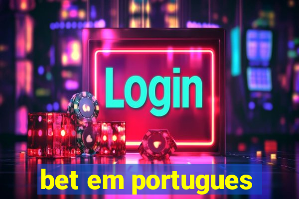 bet em portugues