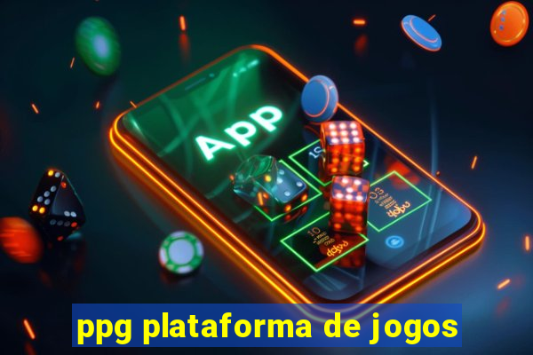 ppg plataforma de jogos