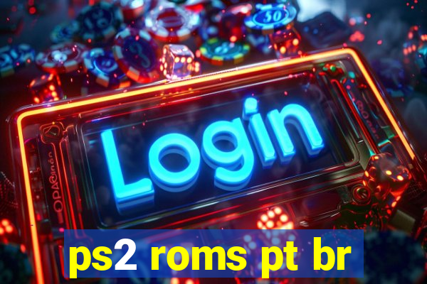 ps2 roms pt br