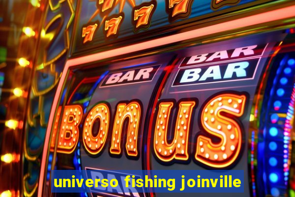 universo fishing joinville