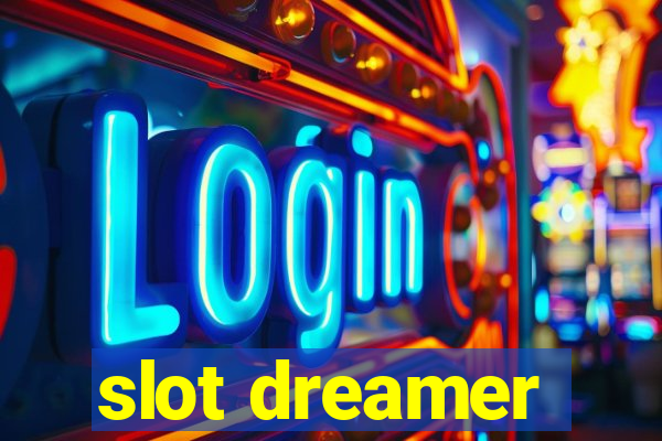 slot dreamer